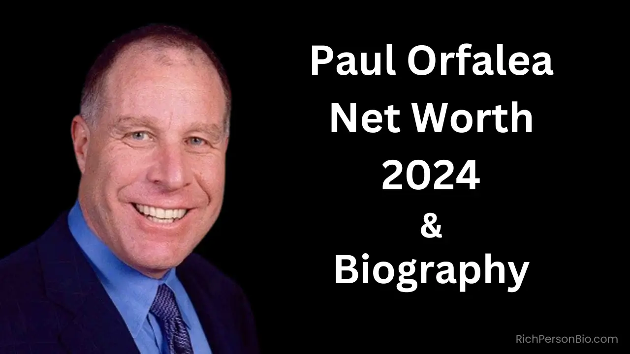 Paul Orfalea Net Worth